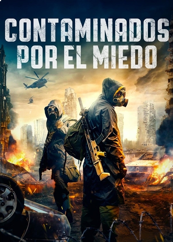 CONTAMINADOS POR EL MIEDO